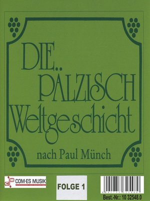 cover image of Die Pälzisch Weltgeschicht, Folge 1